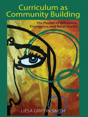 cover image of Curriculum as Community Building